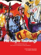 book He Kupu Taurangi: Treaty Settlements and the Future of Aotearoa New Zealand