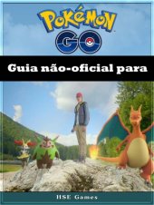 book Guia Não-Oficial Para Pokémon Go