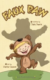 book Faux Paw: A Bear's Story