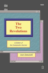 book The Two Revolutions: A History of the Transgender Internet