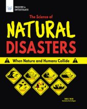 book The Science of Natural Disasters: When Nature and Humans Collide