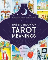 book The Big Book of Tarot Meanings: The Beginner's Guide to Reading the Cards