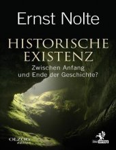 book Historical Existence: Between the Beginning and the End of History?