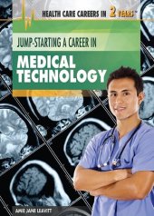 book Jump-Starting a Career in Medical Technology