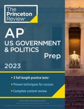 book Princeton Review AP U.S. Government & Politics Prep, 2023: 3 Practice Tests + Complete Content Review + Strategies & Techniques