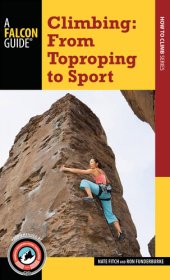 book Climbing: From Toproping to Sport