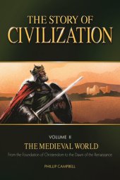 book The Story of Civilization: VOLUME II--The Medieval World