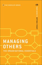 book Managing Others: The Organisational Essentials: Your guide to getting it right