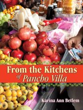 book From the Kitchens of Pancho Villa