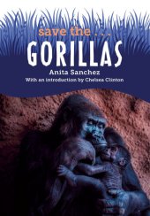 book Save the...Gorillas