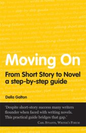 book Moving On: From Short Story To Novel