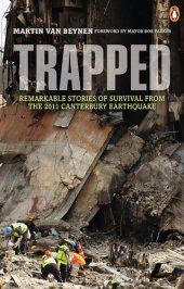 book Trapped: Remarkable Stories of Survival from the 2011 Canterbury