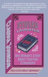 book Stifled Laughter: One Woman's Story About Fighting Censorship