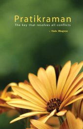 book Pratikraman: The Key that resolves all Conflicts (Full Version)