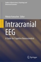 book Intracranial EEG: A Guide for Cognitive Neuroscientists