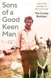 book Sons of a Good Keen Man: Life in the shadow of Barry Crump