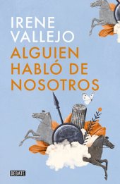 book Alguien habló de nosotros