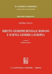 book Diritto giurisprudenziale romano e scienza giuridica europea