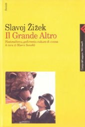 book Il grande altro. Nazionalismo, godimento, cultura di massa