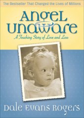 book Angel Unaware: A Touching Story of Love and Loss