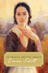 book Glorious Truths about Emma Smith