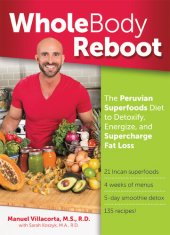 book Whole Body Reboot: The Anti-Aging and Detox Plan to Lose Weight, Feel Younger, and Boost Vitality