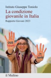 book La condizione giovanile in Italia. Rapporto Giovani 2023