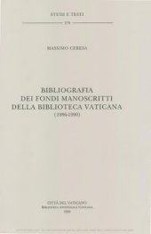 book Bibliografia dei fondi manoscritti della Biblioteca Vaticana (1986-1990)