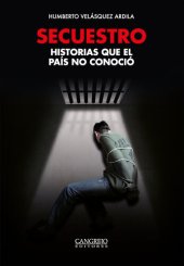 book Secuestro Historias que el país no conoció