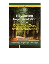 book Navigating Implementation of the Common Core State Standards: Getting Ready for the Common Core Handbook Series