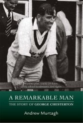 book A Remarkable Man: The Story of George Chesterton