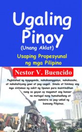 book Ugaling Pinoy (Unang Aklat) Usaping Propesyunal ng mga Pilipino