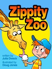 book Zippity-Zoo: A Magical Zoo