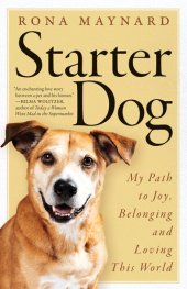 book Starter Dog: My Path to Joy, Belonging and Loving This World