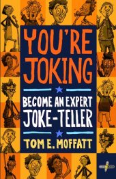 book You're Joking: Become an Expert Joke-Teller