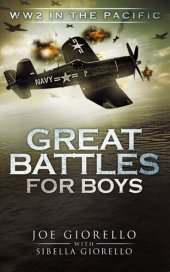 book Great Battles for Boys WWII Pacific