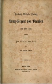 book Friedrich Wilhelm Ludwig Prinz-Regent von Preusen und seine Zeit