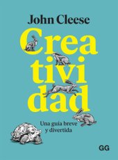 book Creatividad: Una guía breve y divertida