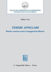 book Temere appellare. Rimedi e sanzioni contro le impugnazioni dilatorie