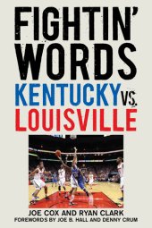 book Fightin' Words: Kentucky vs. Louisville