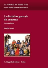 book La disciplina generale del contratto