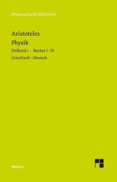 book Physik. Teilband 1: Bücher I bis IV: Herausgegeben:Heinemann, Gottfried;Übersetzung:Heinemann, Gottfried