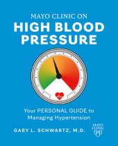 book Mayo Clinic on High Blood Pressure: Your personal guide to managing and preventing hypertension