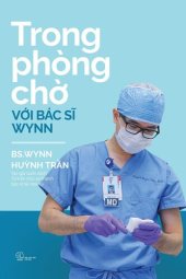 book Trong phòng chờ với Bác sĩ Wynn--Tập 1