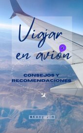 book Viajar en avión, consejos y recomendaciones