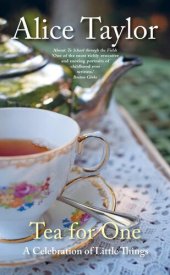 book Tea for One: A Celebration of Little Things