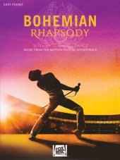 book Bohemian Rhapsody Songbook: Music from the Motion Picture Soundtrack