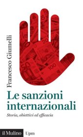 book Le sanzioni internazionali. Storia, obiettivi ed efficacia