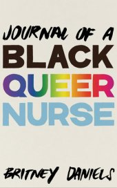 book Journal of a Black Queer Nurse