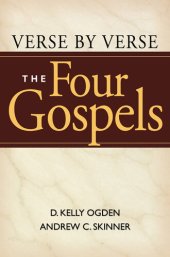 book Verse by Verse: The Four Gospels